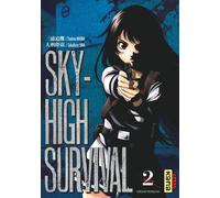 Tsuina Miura & Takahiro Ôba – Sky-high Survival – Tome 2 – Manga broché – Kana