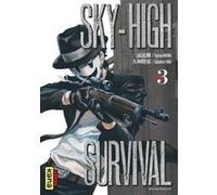 Sky-high survival - Tome 3