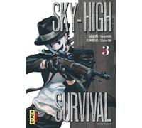 Sky-high survival - Tome 3 - Takahiro Ôba - Kana Eds - broché - Manga