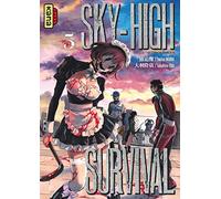 Sky-high survival - Tome 5