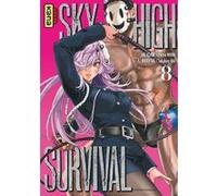 Sky-high survival - Tome 8 Takahiro Ôba (Illustration), Tsuina Miura (Auteur)