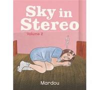 Sky in Stereo Vol. 2 by Sacha Mardou Sacha Mardou (Auteur)