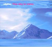 Sky Is Mine by Alpha (2008-02-19)