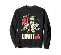 Sky is Not The Limit Its Home Sweatshirt