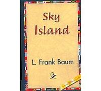 Sky Island L. Frank Baum (Auteur)