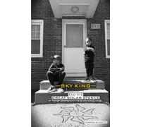 Sky King and The Great Solar Stance: My Transformation Into The Seven Headed Angel- A Hip Hop Story