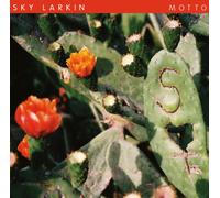Sky Larkin - Motto