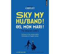 Sky my husband! Ciel mon mari! The integrale - Jean-Loup Chiflet - Points - Poche - Méthode de langue