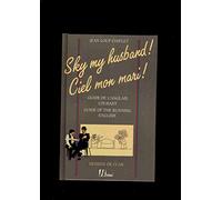 Sky my husband !: Guide of the running English