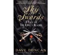 Sky of Swords Dave Duncan (Auteur)