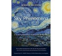 Sky Phenomena : Un guide pour l'observation des étoiles à l'œil nu Par Norman Davidson
