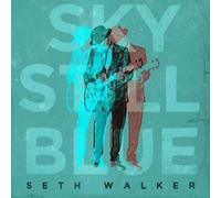 Seth Walker - Sky Still Blue
