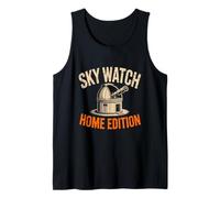 Sky Watch Home Edition Funny Amateur Astronome Stargazer Débardeur