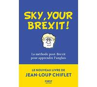 Sky, your Bexit! – La méthode post-Brexit pour apprendre l'anglais