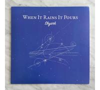 Skyark - When It Rains It Pours