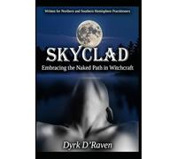 Skyclad: Embracing the Naked Path in Witchcraft