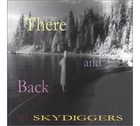 Skydiggers - There and Back Live Skydiggers [Import]