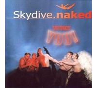 Skydive.Naked - We Want You [Import]