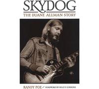 Skydog by Billy F. Gibbons Randy Poe (Auteur)