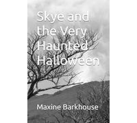 Skye and the Very Haunted Halloween