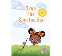 Skye The Spectacular