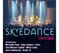 Skyedance - Live In Spain