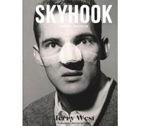 Skyhook #46: Jerry West, detrás del logo