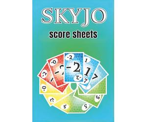 Skyjo Score Sheets: Track Your Skyjo Scores with Ease - 6x9" Game Logbook with 120 Pages for Family Game Nights - Scorekeeping