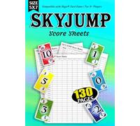 Skyjump Score Sheets: Compatible with Skyjo, 125+ Pages For Scorekeeping Pads for Family Card Games