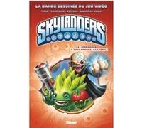 Skylanders - Tome 02 Ron Marz (Auteur), David A Rodriguez (Auteur), Mike Bowden (Dessinateur), David Baldeon (Dessinateur), Fico Ossio (Dessinateur)