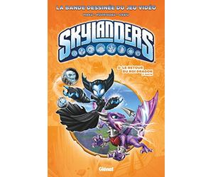 Skylanders - Tome 05: Le retour du Roi Dragon (2ème partie)