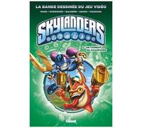 Skylanders – Tome 3 : Un combat de champions – Glénat