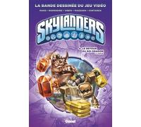 Skylanders - Tome 04: Le retour du Roi Dragon (1ère partie)