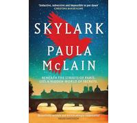 Skylark: From the NYT-bestselling author of The Paris Wife