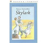Skylark Patricia MacLachlan (Auteur)