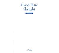 Skylight - David Hare - Arche - broché - Livre