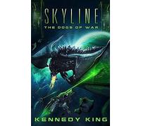 Skyline: The Dogs Of War