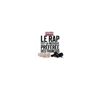 Skyrock Présente : Le Rap Est La Musique Préférée Des Français