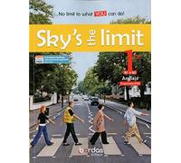 Collectif – Sky's the limit – Anglais 1re B1>B2
