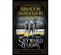 Skyward Flight: The Collection: Sunreach, ReDawn, Evershore