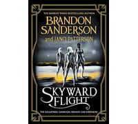 Skyward Flight: The Collection: Sunreach, ReDawn, Evershore – Gollancz