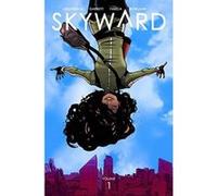 Garbett, Lee - Skyward Volume 1: My Low-G Life