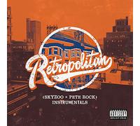 Skyzoo and pete rock - Retropolitan (instrumentals)