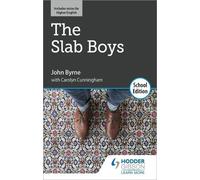 Slab Boys By John Byrne: School Edition