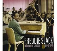 Slack, Freddie - Mister Freddie's Boogie