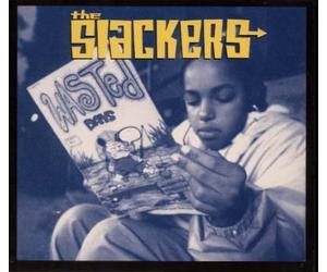 Slackers, the - Wasted Days [Import]