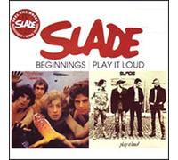 Slade - Beginnings/Play It Loud [Import]