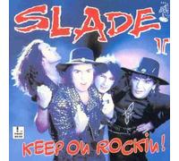 Slade II - Keep on Rockin