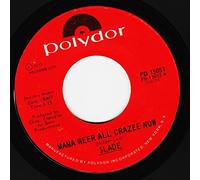 SLADE - mama weer all crazee now 45 rpm single