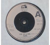 SLADE - SLADE. GIVE US A GOAL / DADDIO. 1978 UK VINYL 7" SINGLE (NOT CD)